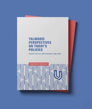 Talmudic Perspectives on Today’s Policies