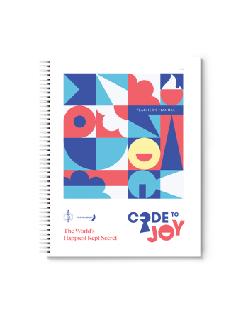 Code to Joy: The World's Happiest Kept Secret