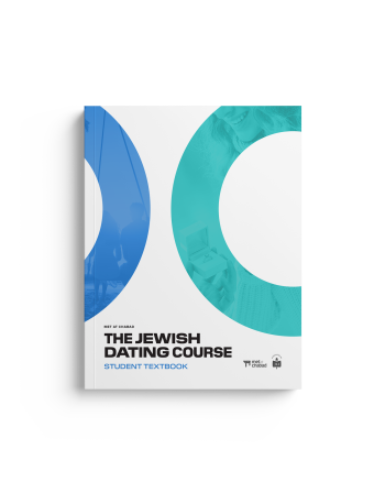 The Jewish Dating Course - Student Textbook