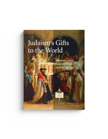 Judaism's Gifts to the World - Student Textbook