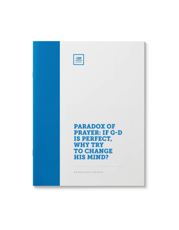 Paradox of Prayer: If G-d Is Perfect, Why Try to Change His Mind?